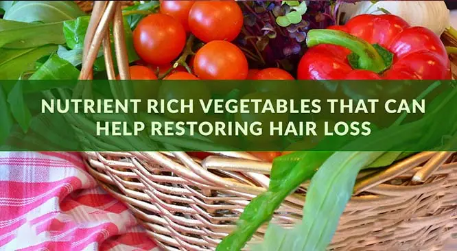 Nutrient rich vegetables that can help restoring hair loss